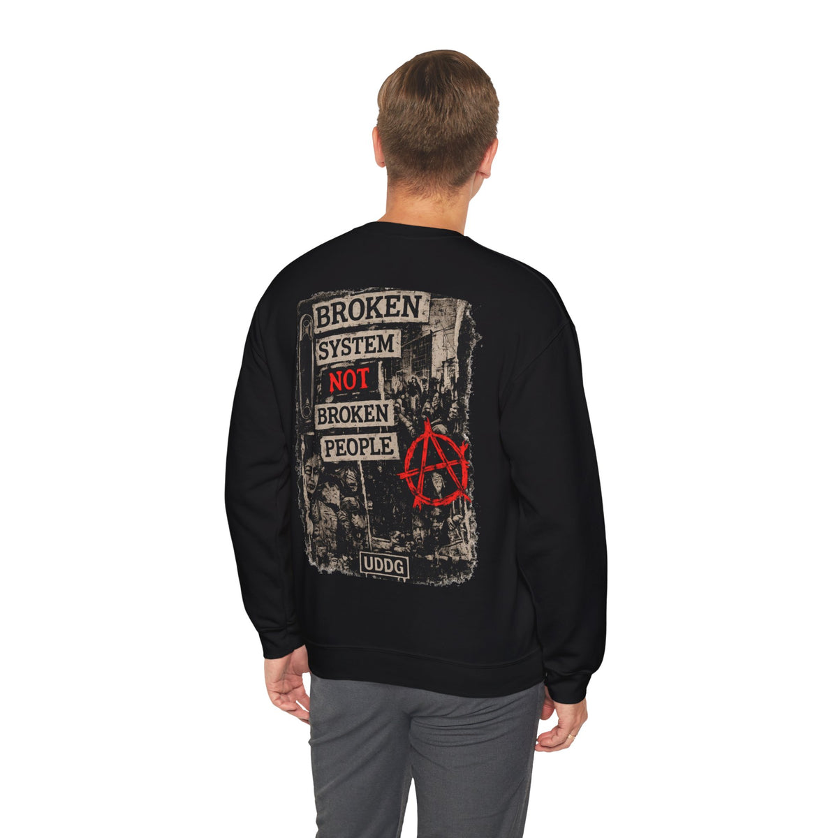 UDDG Riot Series 10 – Broken System. Not Broken People. Punk Sweatshirt