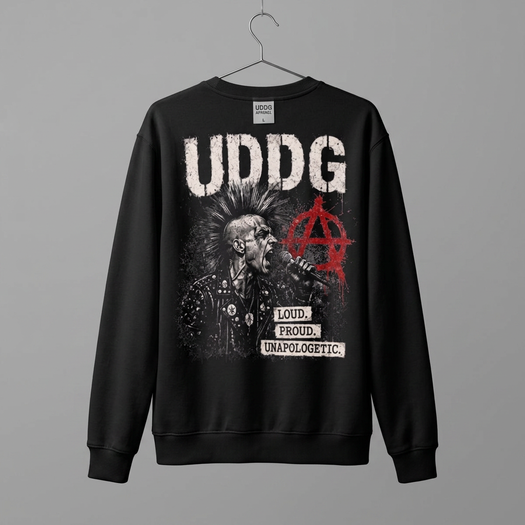 UDDG Riot Series 09 – Loud. Proud. Unapologetic - Punk Sweatshirt