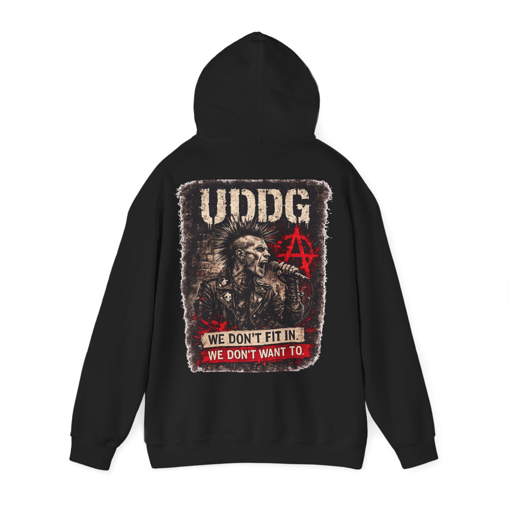UDDG Riot Series 07 – We Don’t Fit In. We Don't Want To. Punk Hoodie